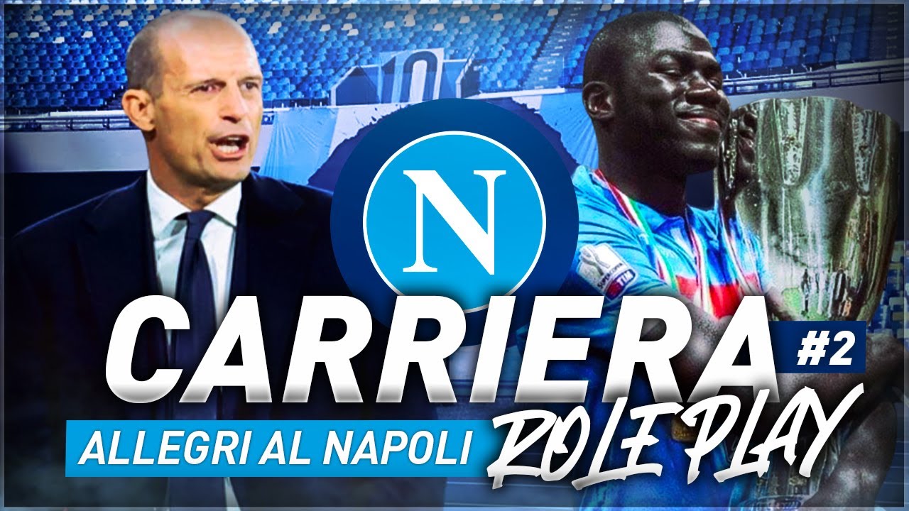 😱 POSSIAMO VINCERE EUROPA LEAGUE E SCUDETTO!!! - CARRIERA ROLEPLAY: ALLEGRI AL NAPOLI! [PARTE 2]
