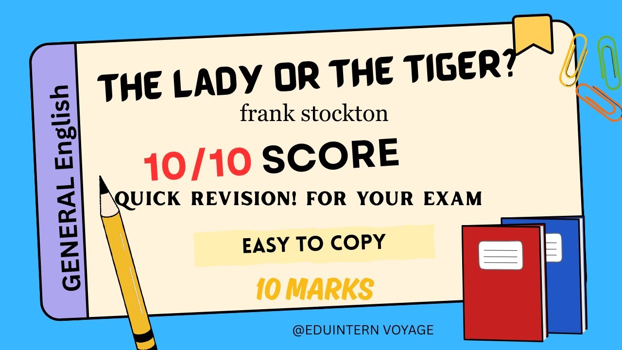 The Lady or The Tiger by Frank R. Stockton summary|long answer explanation|semester exam preparation