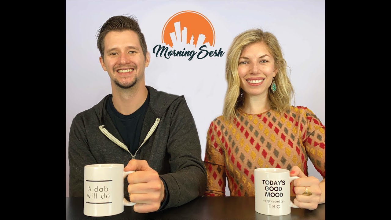 My Friends in Weed Fundraiser - The Morning Sesh Ep 9