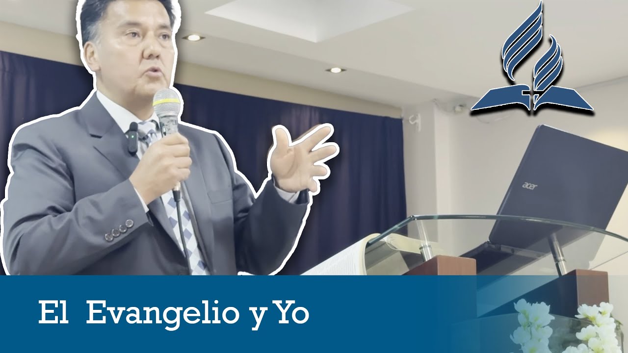 El Evangelio y Yo