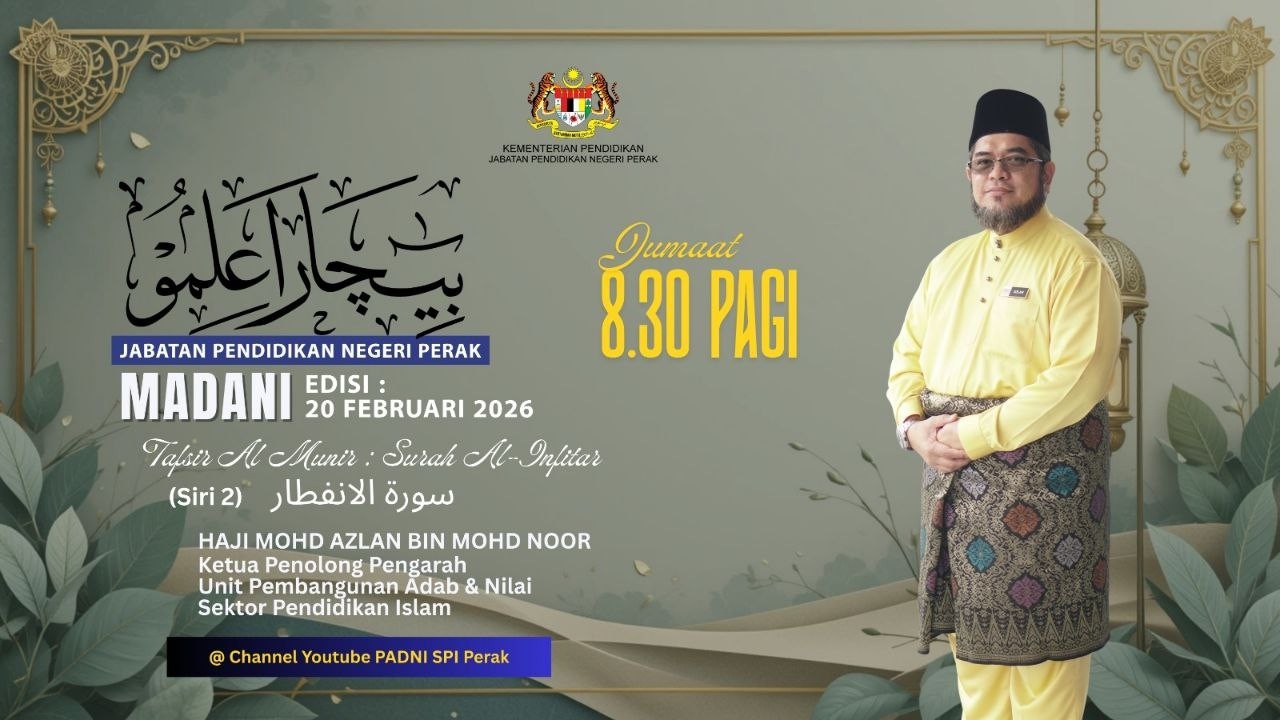189.Bicara Ilmu Jumaat (BIJ) MADANI JPN Perak Edisi 20 Februari 2026