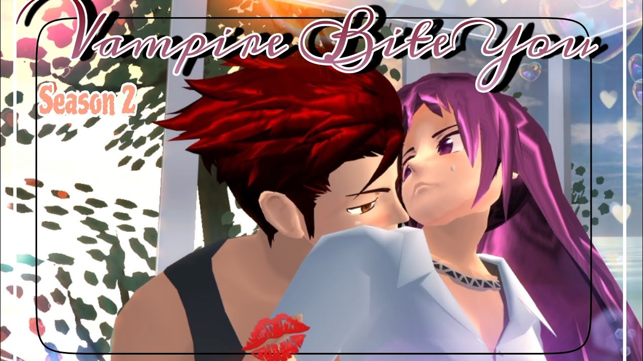🧛🏻‍♂️BITE YOU  SEASON 2EPS 6 |Drama Sakura School Simulator