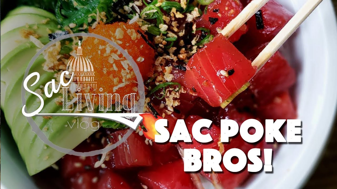 Sac Poke Bros! Delicious Poke | Sacramento Restaurants