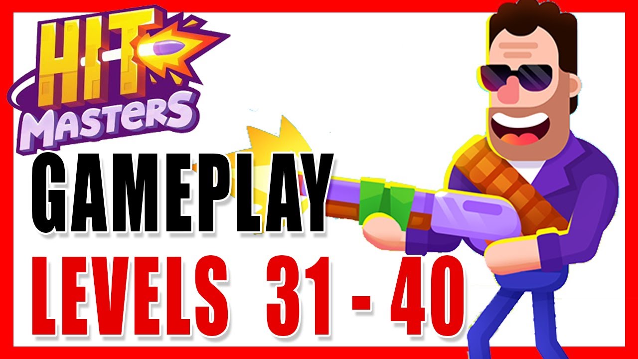 HITMASTERS - Gameplay | SHOTGUN MODE | levels 31 - 40 (Android, IOS) 🔫