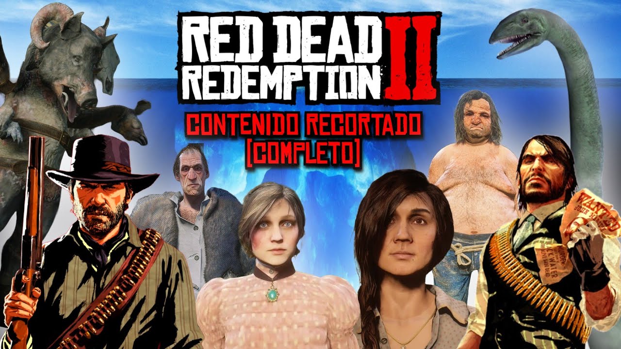 El ICEBERG del CONTENIDO RECORTADO DE RED DEAD REDEMPTION 2 COMPLETO