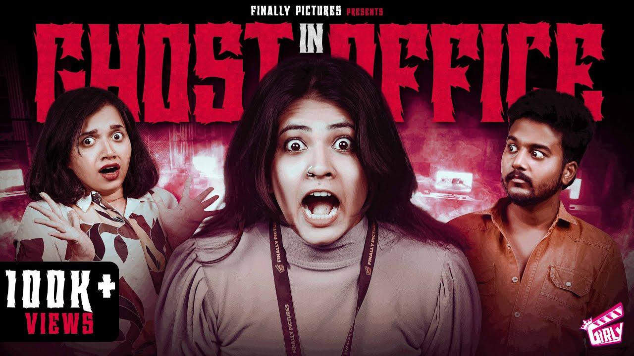 Ghost in Office 👻 | Ft. VJ Deepika, Adhithi, Sam John | Akilaa Natarajan | 4K | Girly