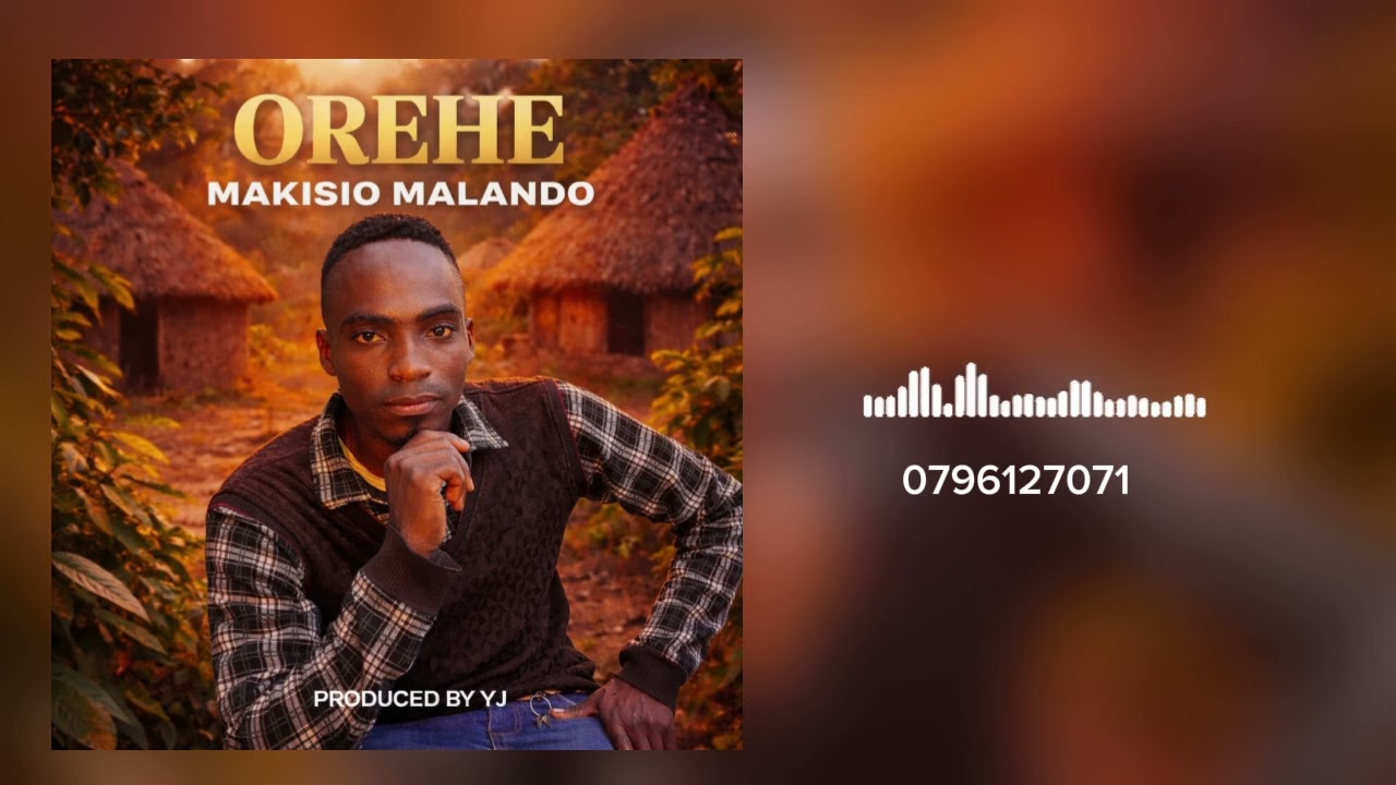 MAKISIO MALANDO OREHE (OFFICIAL AUDIO)