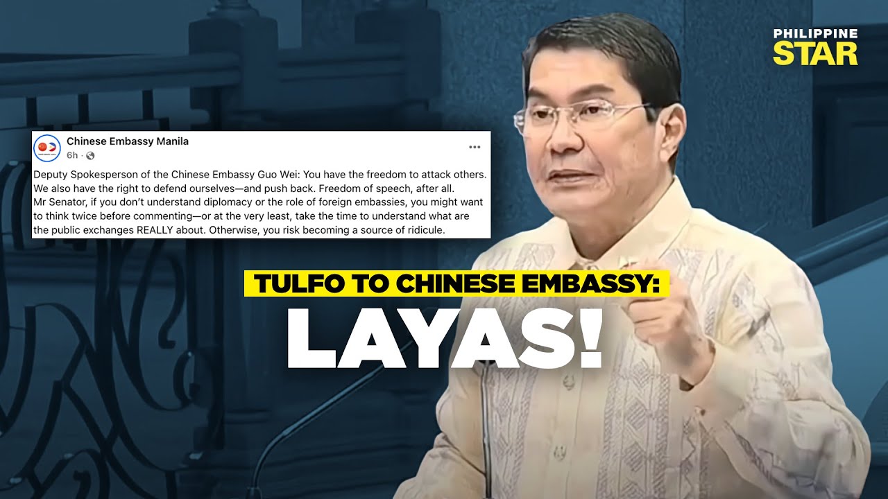 Sen. Erwin Tulfo to Chinese Embassy: Get the f*ck out! Layas!