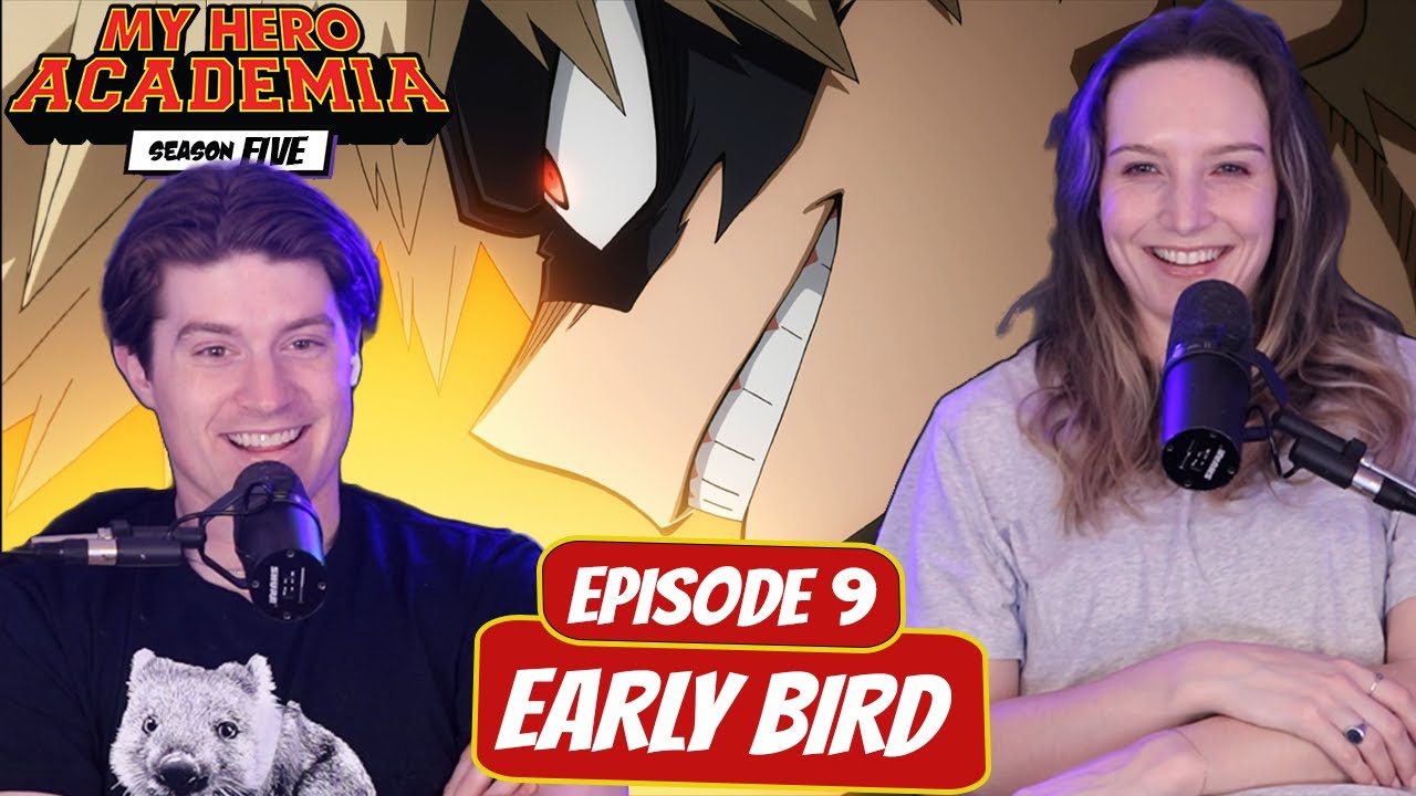 BAKUGO DESTROYS CLASS B! | My Hero Academia Season 5 Wife Reaction | Ep 5x9 “Early Bird”