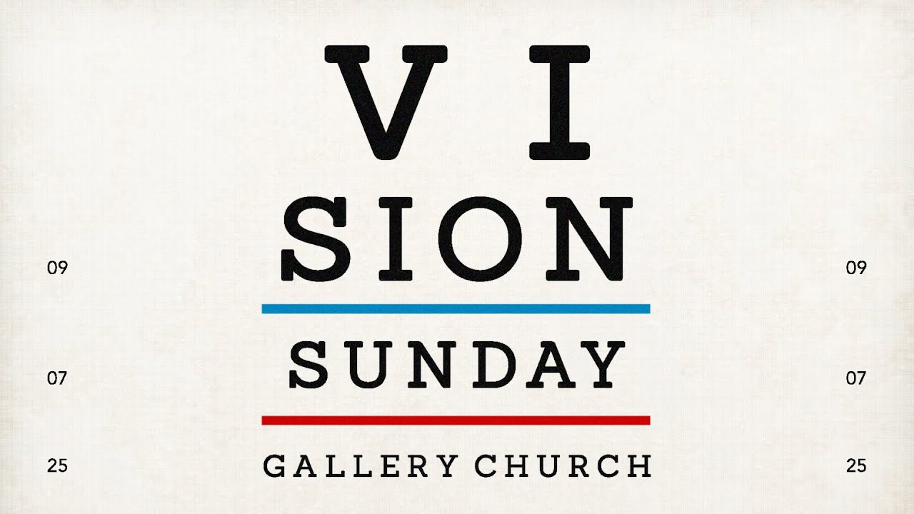 Vision Sunday 2025: 
