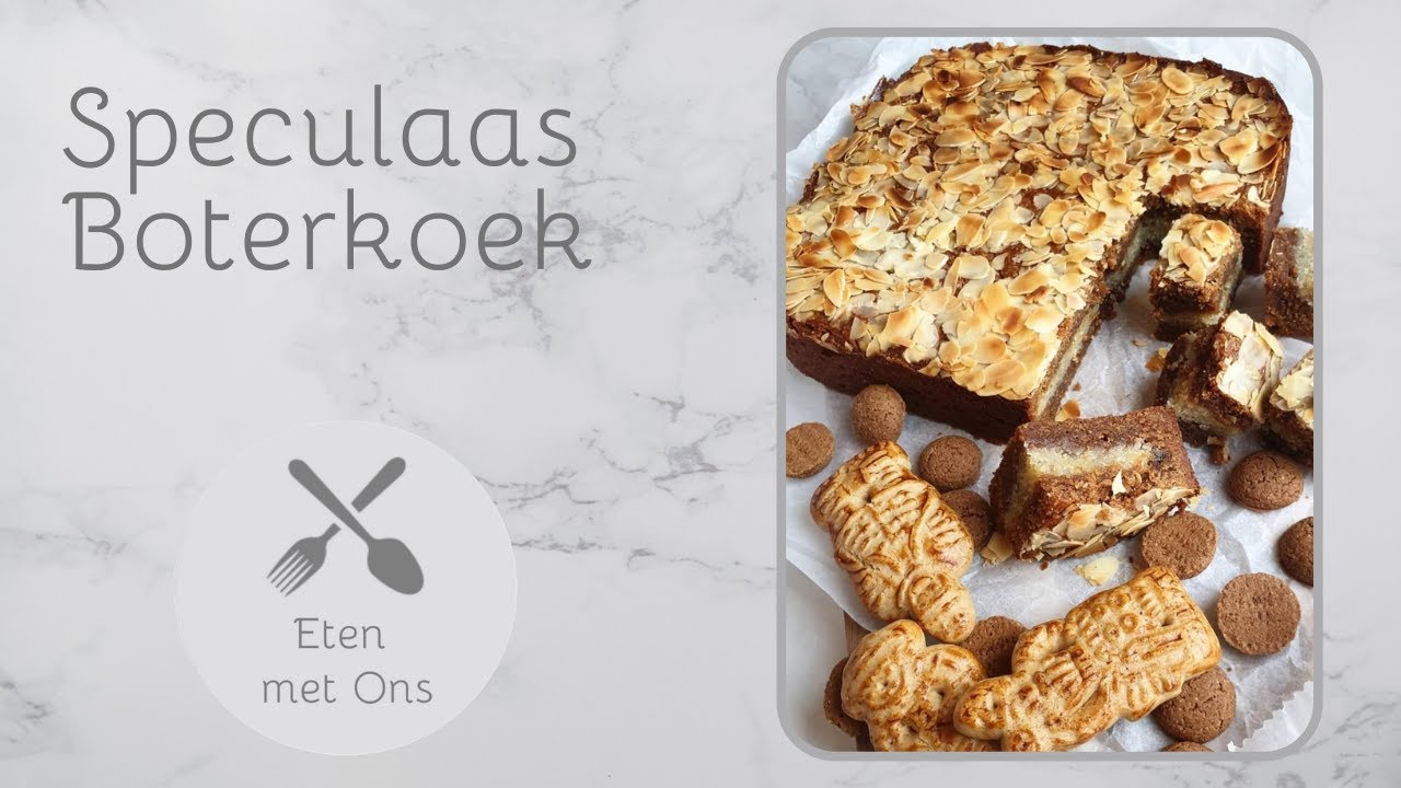 Speculaas Boterkoek / Eten met Ons