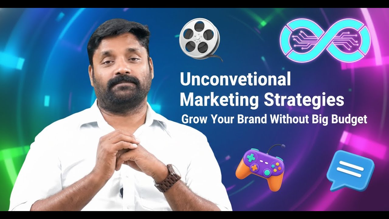 Unconventional Marketing Strategies | Grow Your Brand Without Big Budget| Bala Bharath J