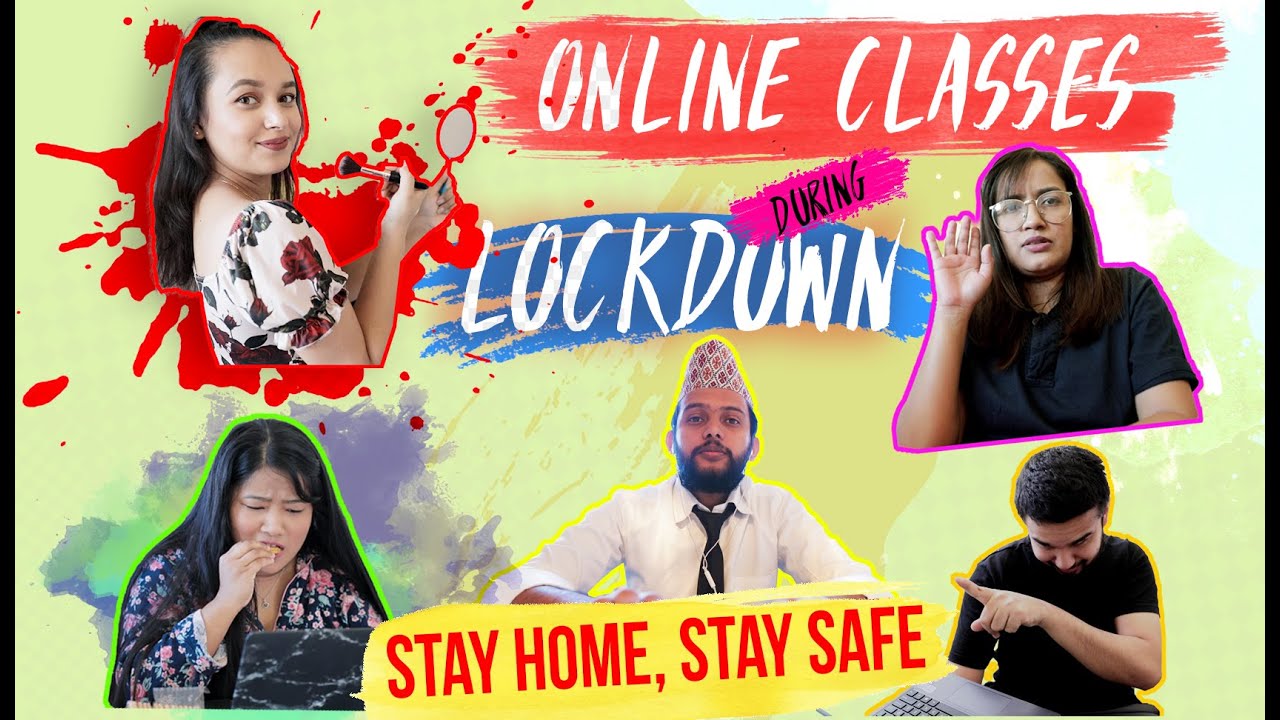 Online classes during Lockdown