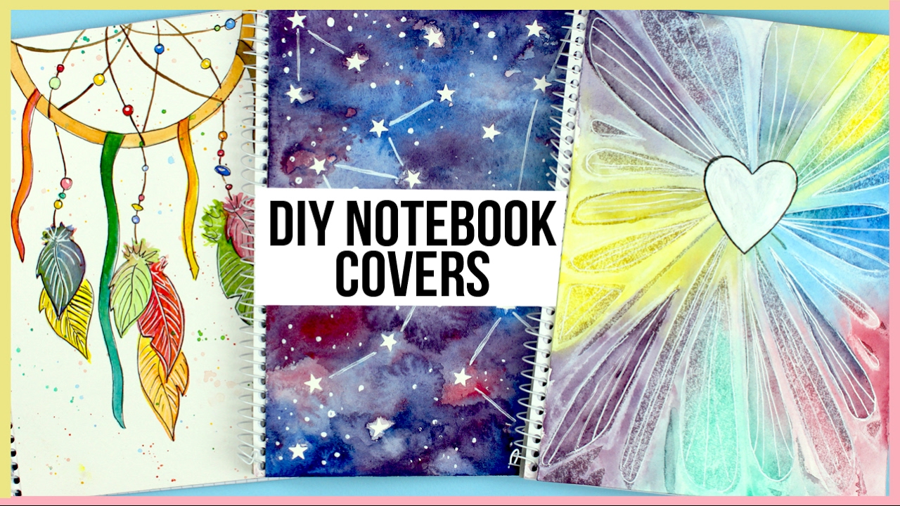 DIY Notebooks | How To Paint A Watercolor Galaxy, Dreamcatcher & More
