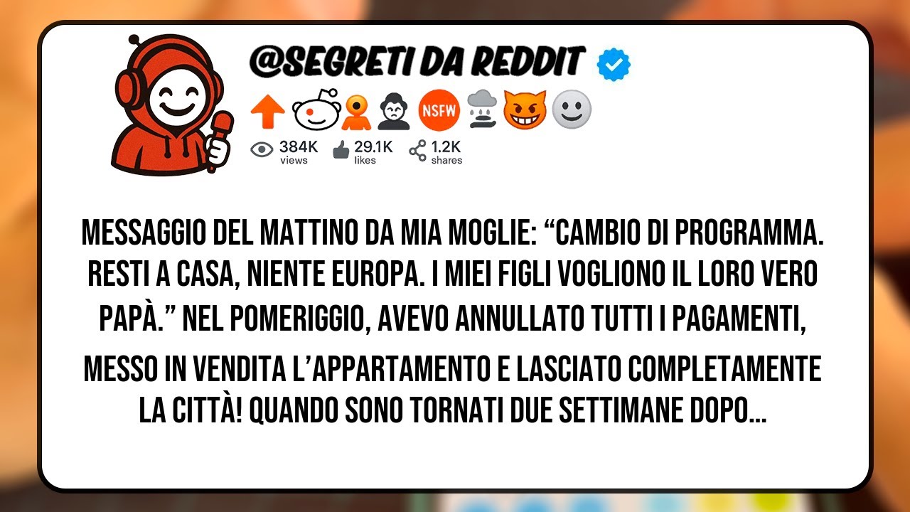 MIA MOGLIE DISSE CHE I SUOI FIGLI VOLEVANO IL LORO “VERO PAPÀ”