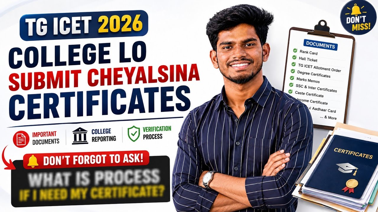 TG ICET 2026 College Reporting | Submit Cheyalsina Certificates Complete List | MBA & MCA