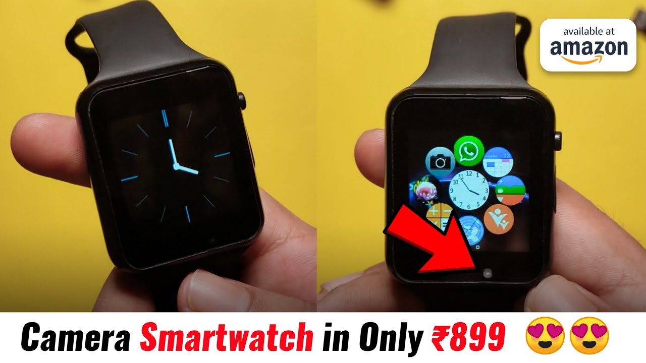 Best Smartwatch Under Rs 1000 ?? with CAMERA : SIM Card Support, WhatsApp, Facebook, Music, etc.