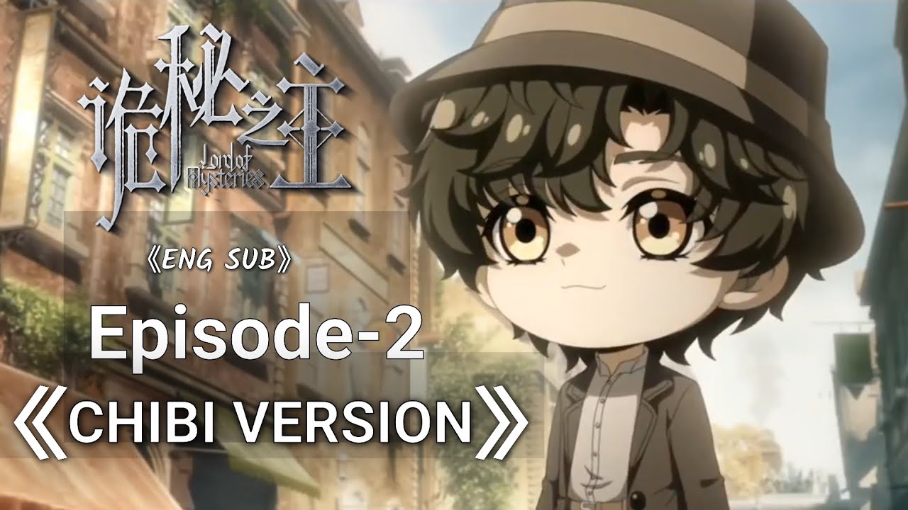 【诡秘之主| Eng sub】 Buying a cane | lord of mysteries - Chibi version [episode 2]
