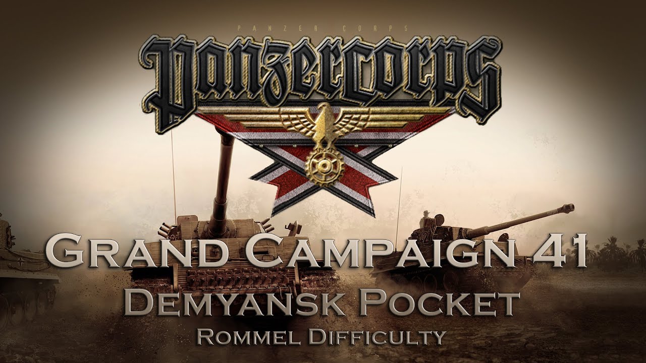 Panzer Corps - Grand Campaign 41 - Demyansk Pocket