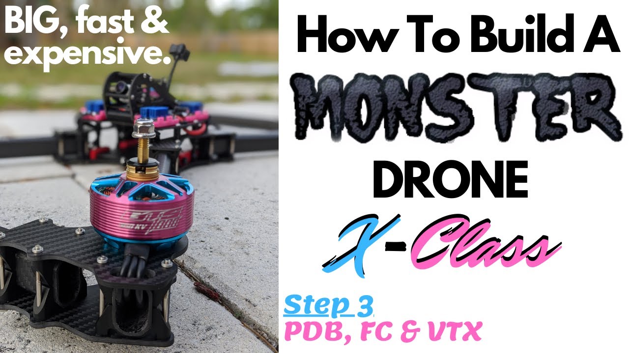 How To Build A MONSTER Drone! PDB, Flight Controller & VTX Set up