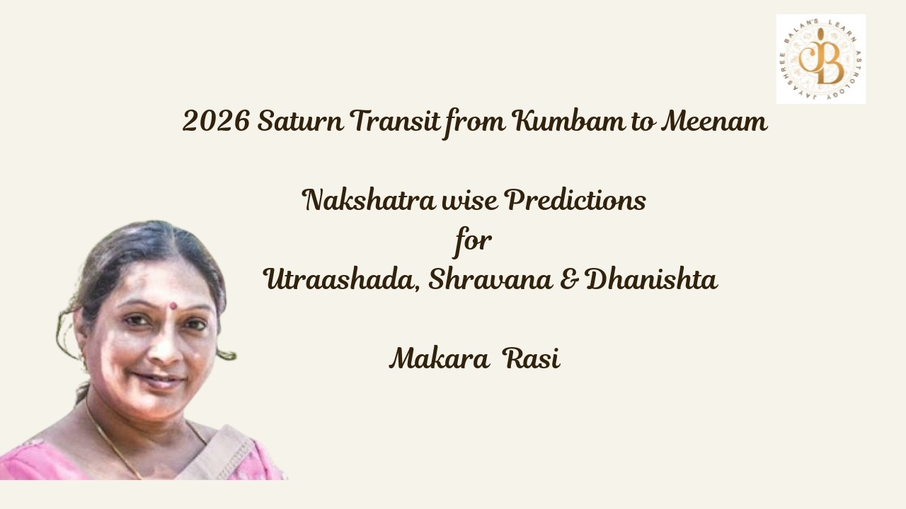 2026 Saturn Transit Nakshatrawise Predictions Makara Rasi/Lagnam #saturntransit2026 #saturnpisces