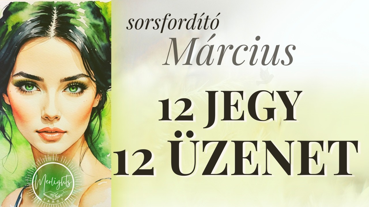 ✨ MÁRCIUSI SORSFORDÍTÓ ÜZENETEK ✨12 csillagjegy- Ami most elindul, az meghatározza 2026-ot🕊️