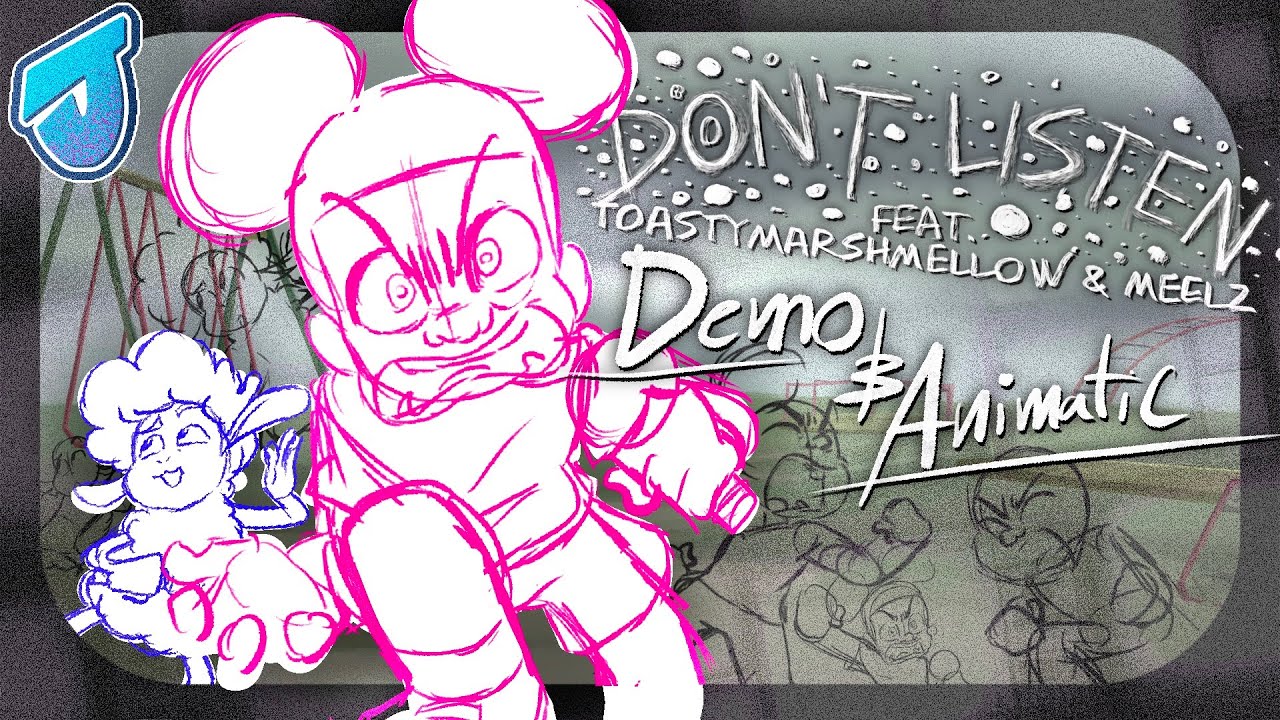 Don&rsquo;t Listen (Full Demo 1.2 & Animatic)
