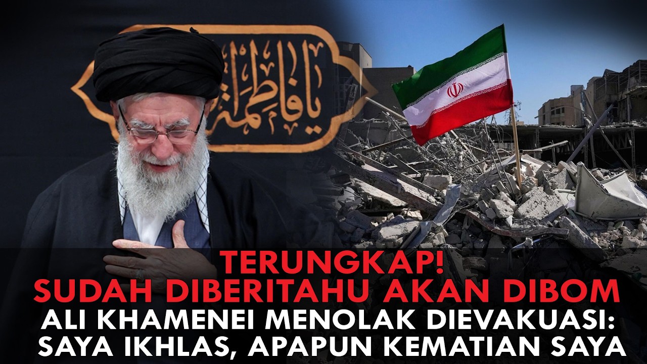 TERUNGKAP! ALI KHAMENEI MENOLAK DIEVAKUASI, KENDATI SUDAH DIBERI TAHU AKAN DIBOM