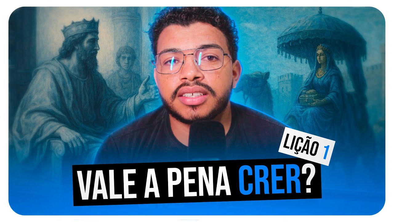 Lição 1 | Vale a Pena Crer? | ComTexto Bíblico | Lição dos Jovens - IASD