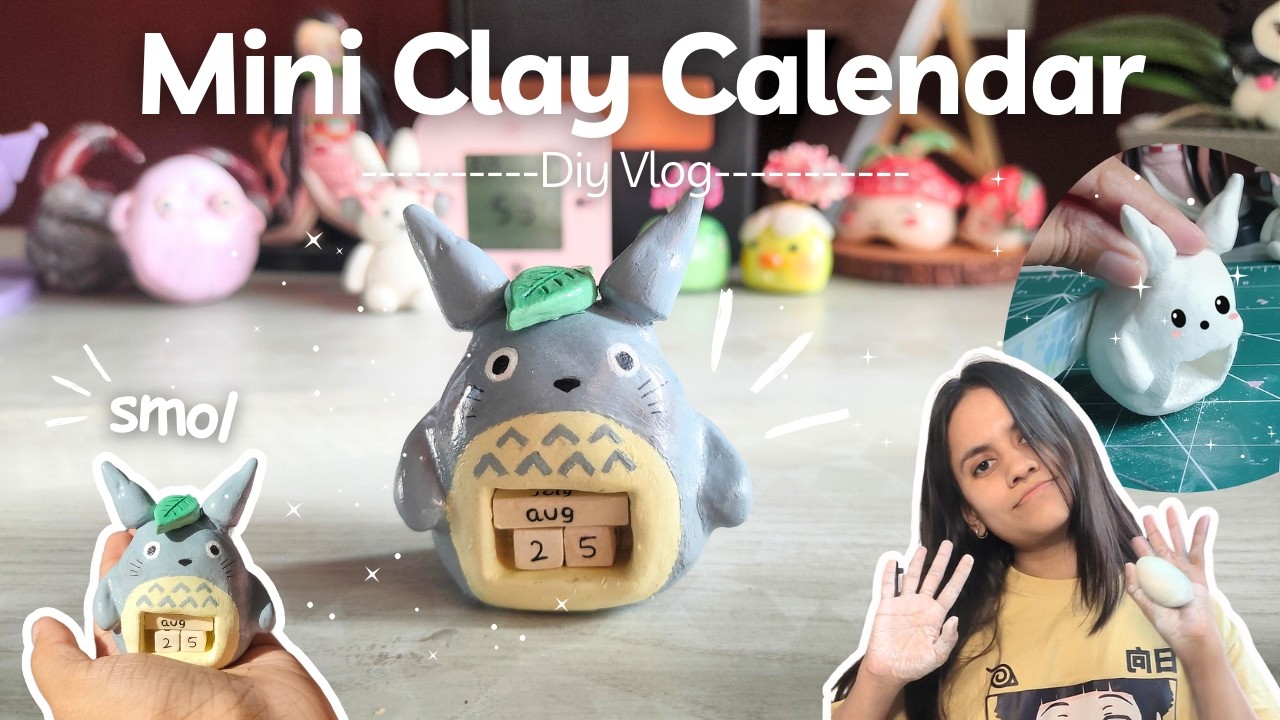 🍃Sculpting Mini Totoro🐾Clay Calendar✨| DIY Studio Ghibli Art Vlog☕📱