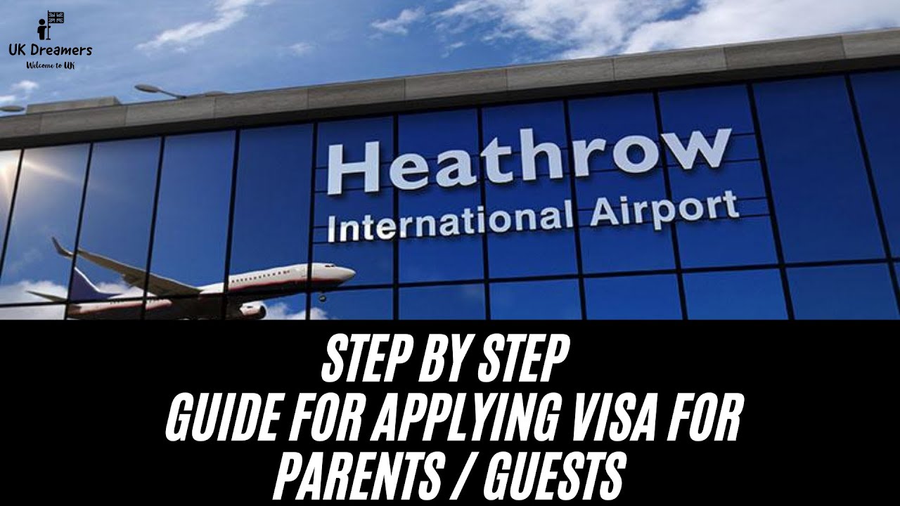 Applying Visitor Visa for Parents & Family Guests