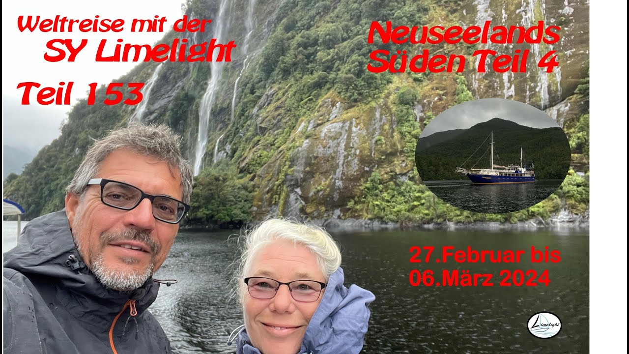Sy-Limelight#153 Neuseelands Süden 4 #fiordland #weltreise #wohnmobil #doubtful #neuseeland #maori