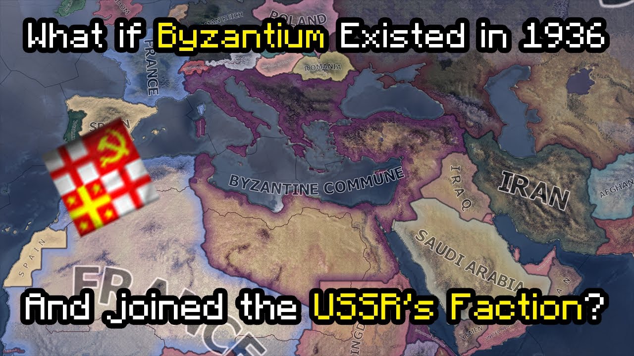 What if Byzantium Existed and Joined the USSR in 1936? - HOI4 Timelapse