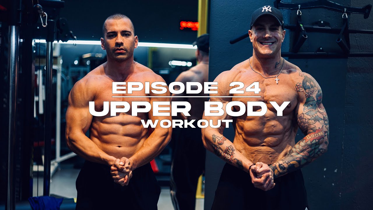 Episode 24 / Upper Body Workout / Season 01