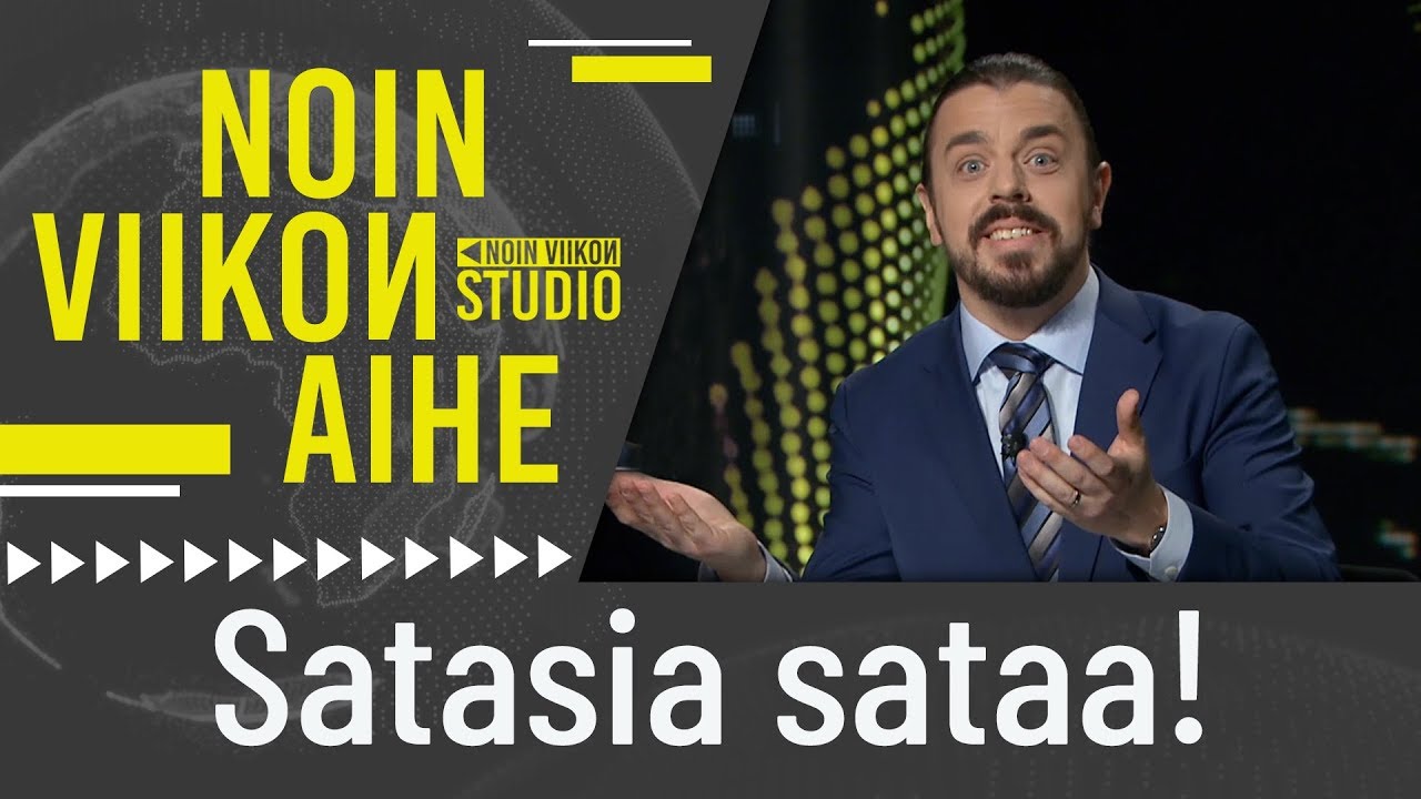 Satasia sataa! | Noin viikon studio