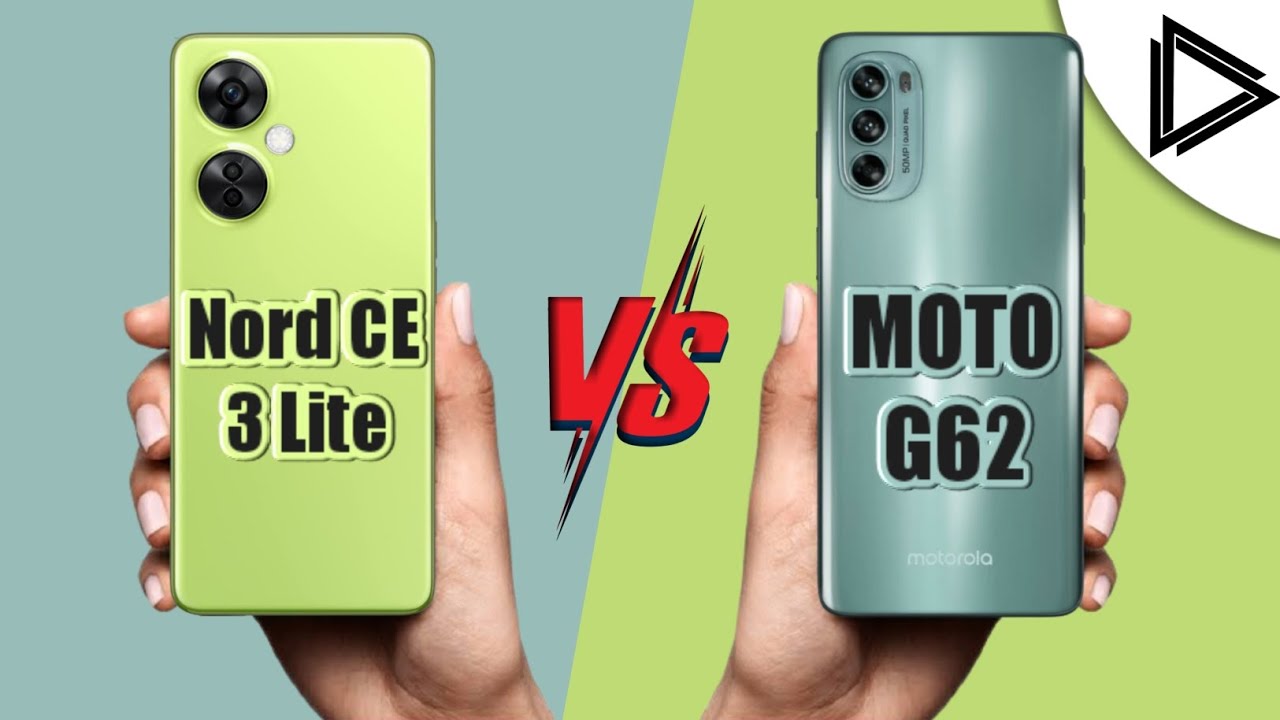 Oneplus Nord CE 3 Lite vs Motorola G62