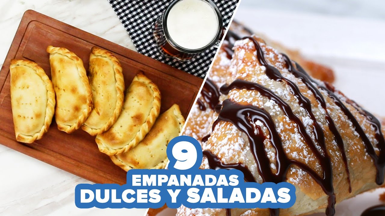 9 Empanadas dulces y saladas | Bien Tasty