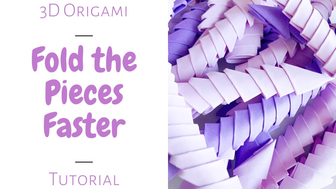 How to Fold 3D Origami Pieces FASTER | Basics