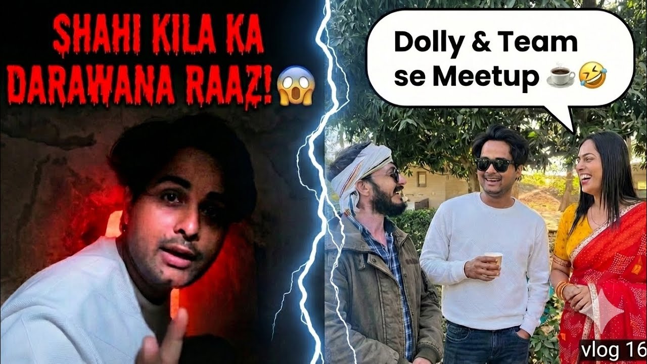 🔴Shahi Kila Ka Darawana RAAZ! 😱 Achanak Dolly influencer Mil Gaye ☕😂