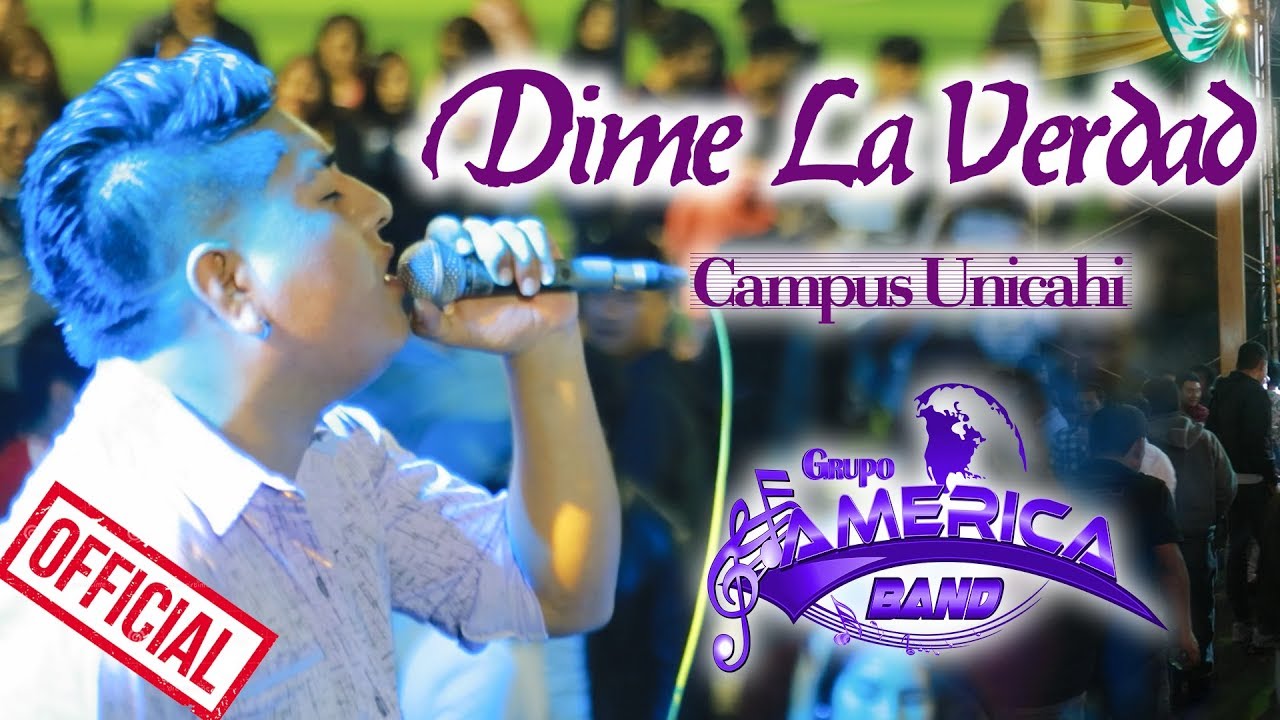 Dime La verdad - America Band En Lima