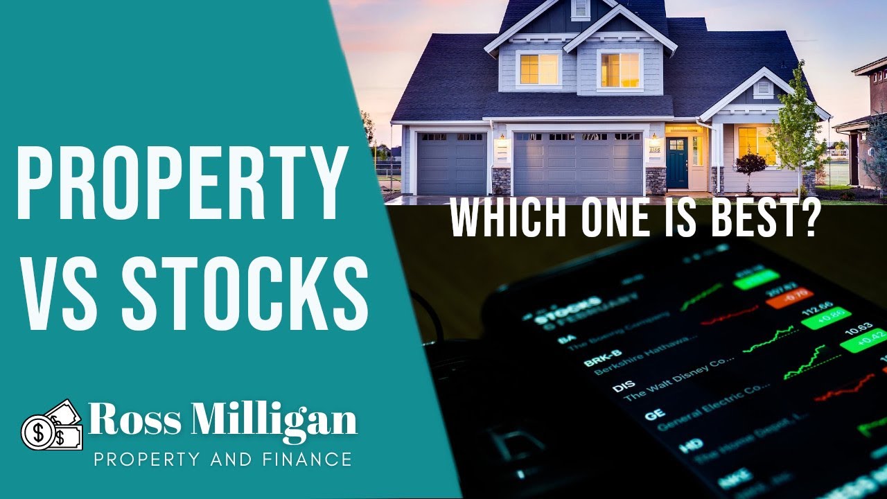 Property vs Stocks - Which Investment Is BEST? Pros and Cons