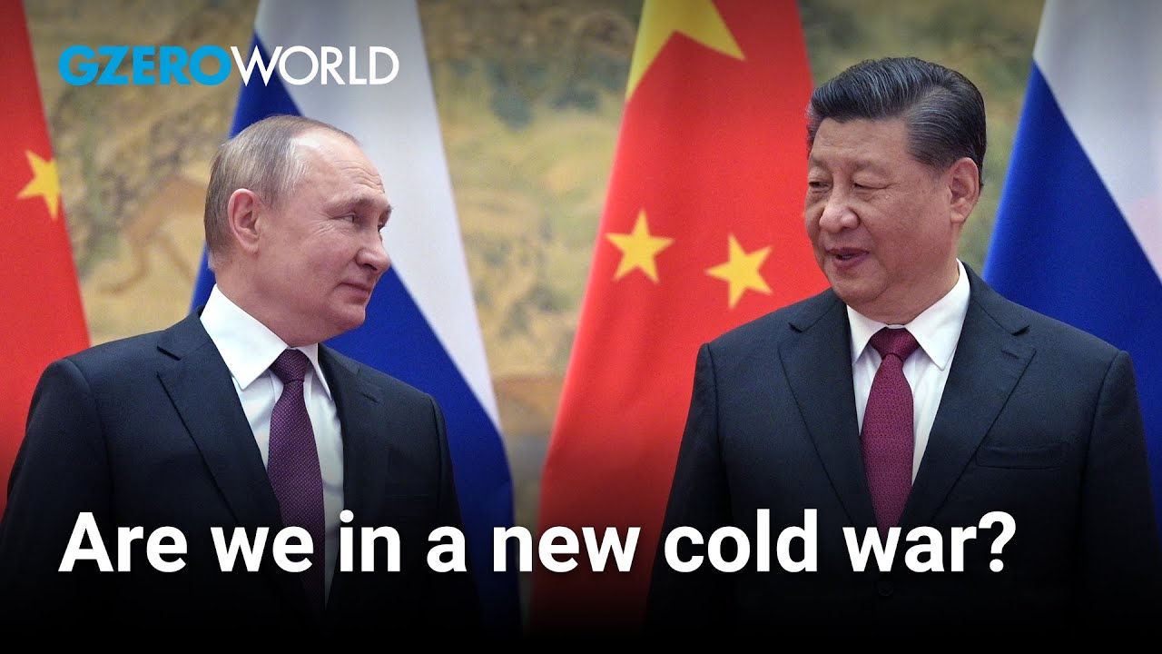 Are we on the brink of a new cold war? | GZERO World with Ian Bremmer