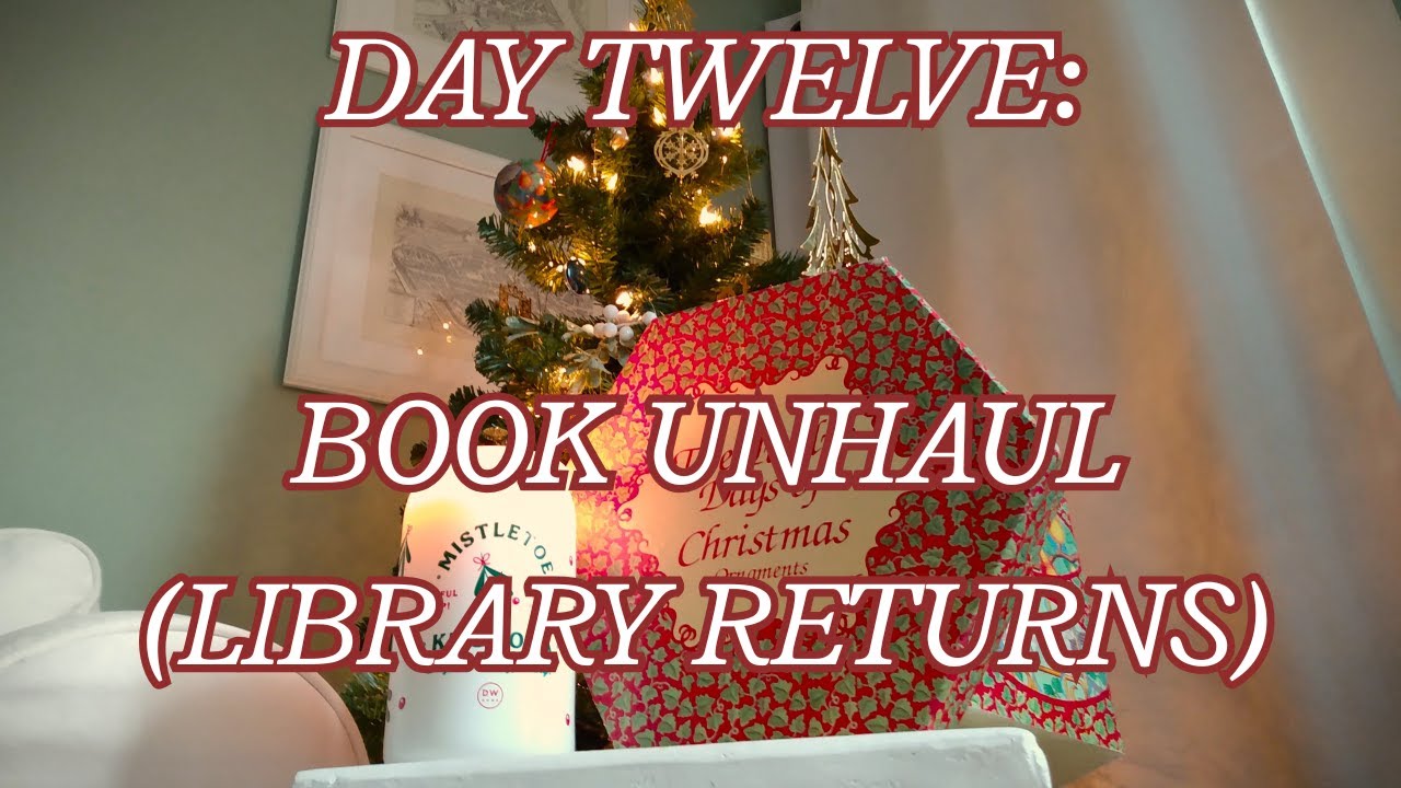 Twelve Days: Day Twelve: Library Returns