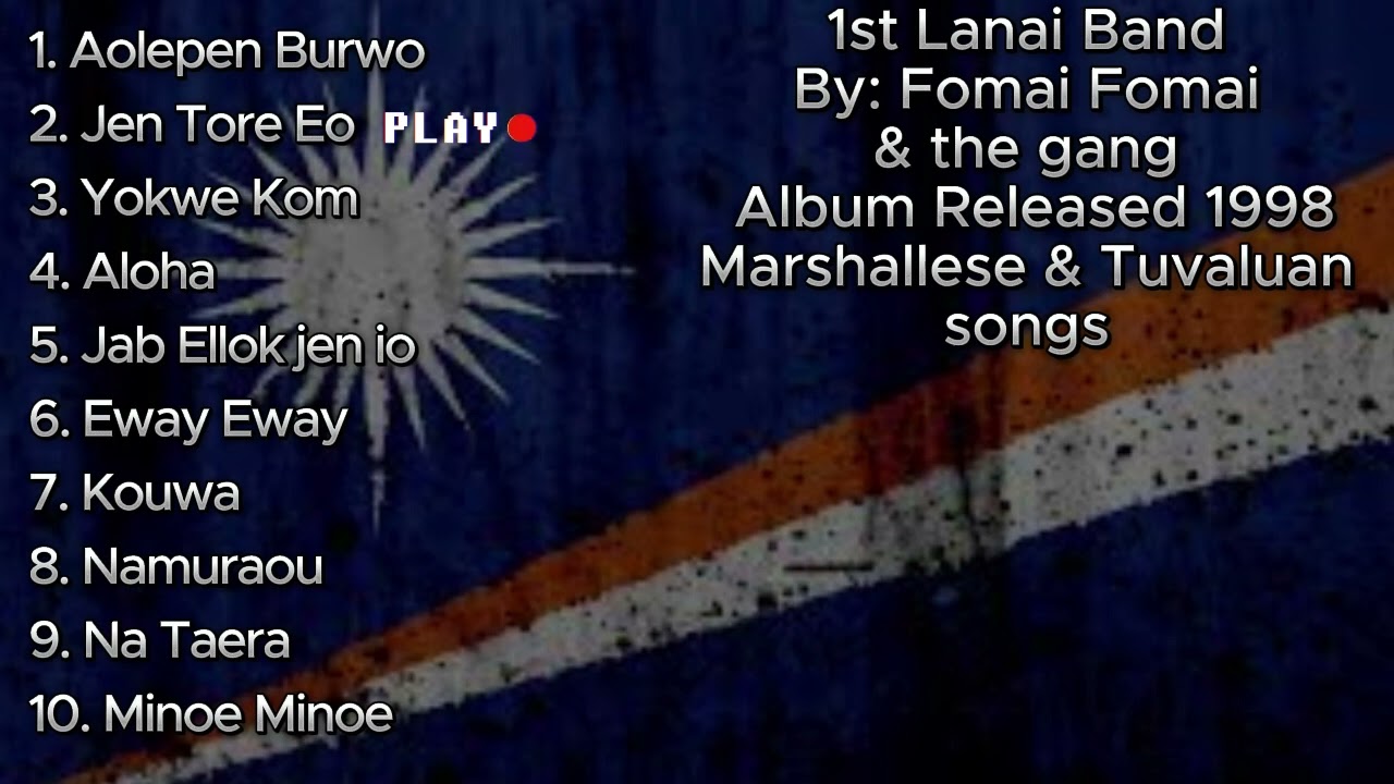 Lanai Band (ATTIGS)  | Full Album | Marshallese songs