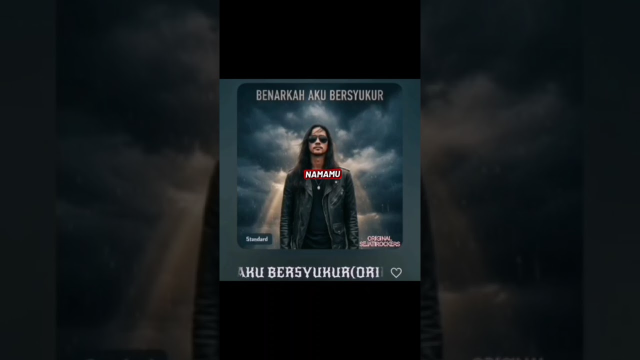 BENARKAH AKU BERSYUKUR(ORIGINALSEJATIROCKERS) 