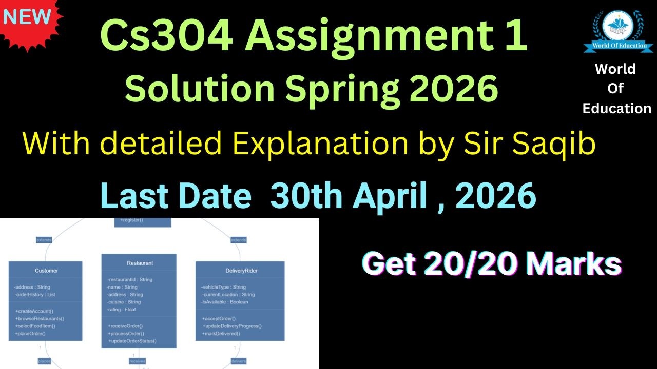 CS304 assignment 1 spring 2026 || cs304 assignment 1 solution 2026 || cs304 assignment 1 solution