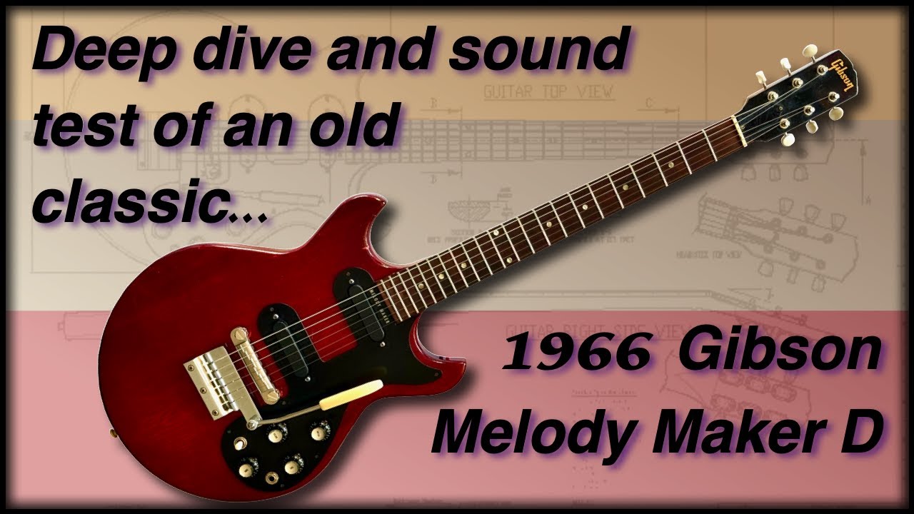 1966 Gibson Melody Maker Deep Dive