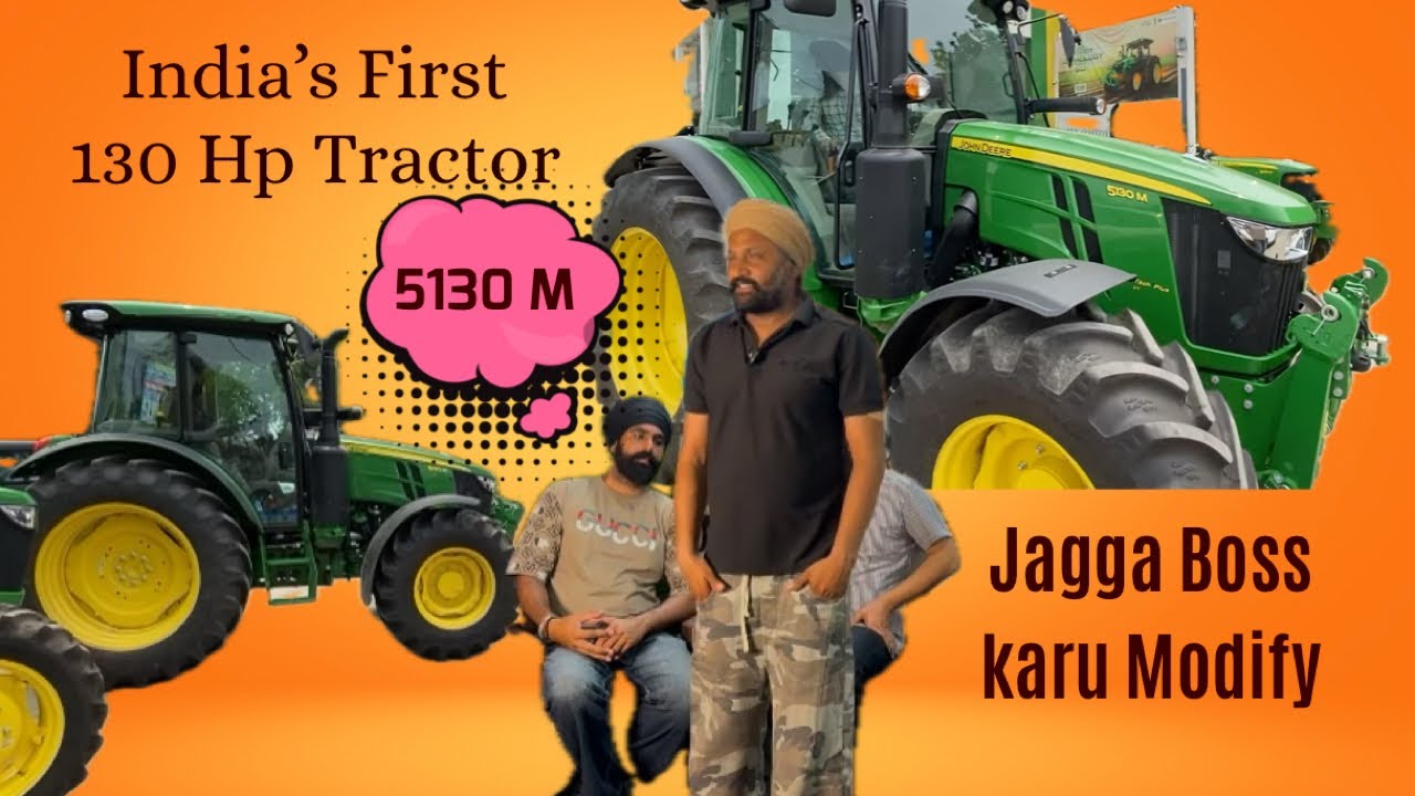 John deere 5130M first in india, Jagga tractor boss kol gye. #gurihothi #punjabi #johndeere