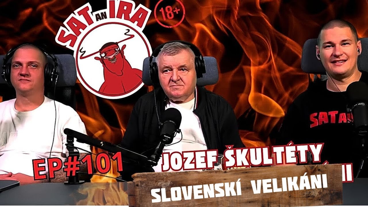 S A T A N I R A  E101 Jozef &Scaron;kult&eacute;ty - Slovensk&iacute; Velik&aacute;ni