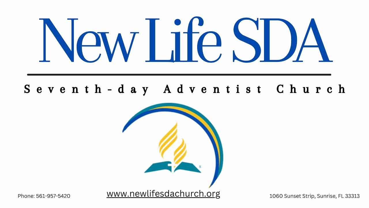 New Life Seventh-Day Adventist - SDA